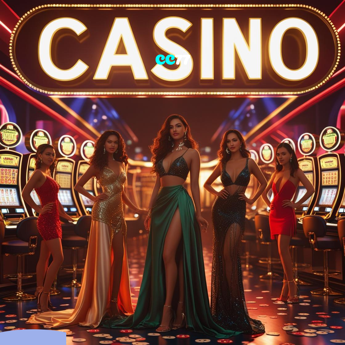 CC77：Cada giro é uma chance de ganhar! Jogue nas slots agora mesmo!